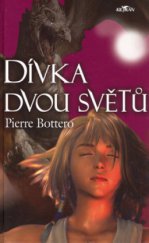 kniha Dívka dvou světů, Alpress 2006