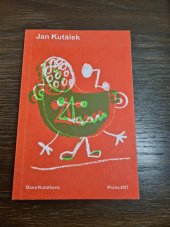kniha Jan Kutálek, Kutálková Dana 2017