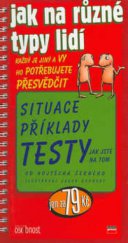 kniha Jak na jednotlivé typy lidí, CPress 2000