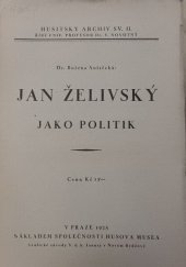 kniha Jan Želivský jako politik, Společnost Husova musea 1925