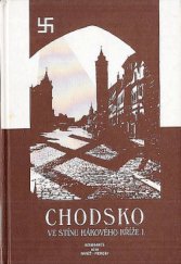 kniha Chodsko ve stínu hákového kříže 1. sborník., Resonance 2003
