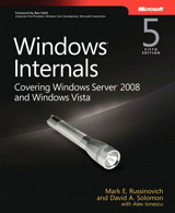 kniha Windows Internals 5th Edition - Covering Windows Server 2008 and Windows Vista, Microsoft Press 2009
