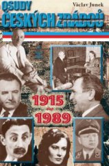 kniha Osudy českých zrádců 1915-1989 : od 1. světové války až po "sametový" listopad, Petrklíč 2010