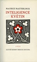 kniha Inteligence květin = [L'intelligence des fleurs], Zátiší, knihy srdce i ducha 1925