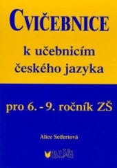 kniha Cvičebnice k učebnicím českého jazyka pro 6.-9. ročník ZŠ, Blug 2006
