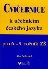 kniha Cvičebnice k učebnicím českého jazyka pro 6.-9. ročník ZŠ, Blug 2006