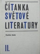 kniha Čítanka světové literatury 2. [díl] 2. [díl] Učební text pro učňovské školy obor prodavač knih a jako pomocná kniha pro ostatní školy 2. cyklu., SPN 1970