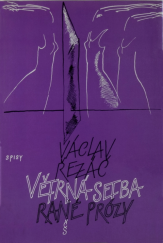 kniha Větrná setba rané prózy, Československý spisovatel 1989