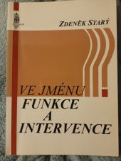 kniha Ve jménu funkce a intervence, Karolinum  1995