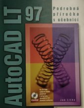 kniha AutoCAD LT 97 podrobná příručka s učebnicí, CPress 1997