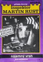 kniha Inspektor Martin Rust  Nájemný vrah, MOBA 1992