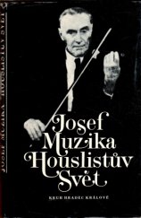 kniha Houslistův svět Vzpomínky a zamyšlení, Kruh 1980