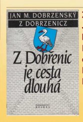 kniha Z Dobřenic je cesta dlouhá, Hejkal 1996