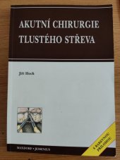 kniha Akutní chirurgie tlustého střeva, Maxdorf 1998