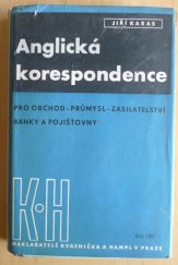 kniha Anglická korespondence pro obchod - průmysl - zasilatelství - banky a pojišťovny, Kvasnička a Hampl 1947