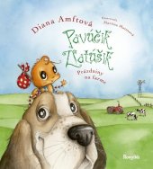 kniha Pavúčik Zlatúšik Prázdniny na farme, Ikar 2019