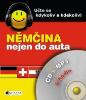 kniha Němčina nejen do auta – CD s , Fragment 2018