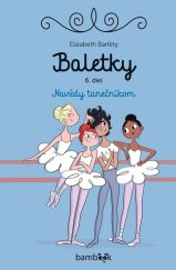 kniha Baletky Navždy tanečníkom, Bambook 2026