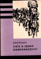 kniha Tisíc a jedno dobrodružství, SNDK 1964