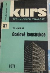 kniha Ocelové konstrukce učební text pro 2. a 3. roč. OU a UŠ, SNTL 1986