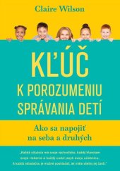 kniha Kľúč k porozumeniu správania detí, Ultimo Press 2023