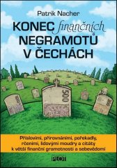 kniha Konec finančních negramotů v Čechách, Plot 2017