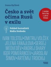 kniha Česko a svět očima Rusů v exilu Pohled žurnalistů Rádia Svoboda, BOOKS&PIPES 2025