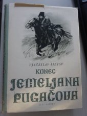 kniha Jemeljan Pugačov. 3. [díl], - Konec Jemeljana Pugačova, Svět sovětů 1959