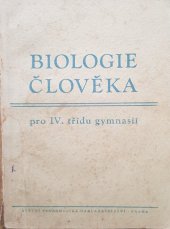 kniha Biologie člověka pro 4. třídu gymnasií, SPN 1953