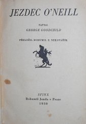 kniha Jezdec O'Neill, Sfinx, Bohumil Janda 1930