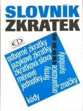 kniha Slovník zkratek, Encyklopedický dům 1994