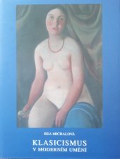 kniha Klasicismus v moderním umění, Michal's Collection 2007