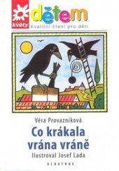 kniha Co krákala vrána vráně, Albatros 2007