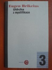 kniha Útěcha z mystifikace, Český spisovatel 1995