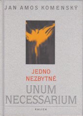 kniha Jedno nezbytné, Kalich 1999
