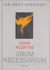 kniha Jedno nezbytné, Kalich 1999