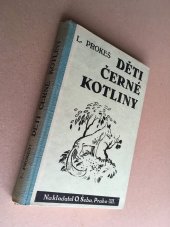 kniha Děti černé kotliny, O. Šeba 1941