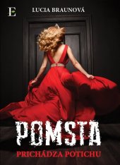 kniha Pomsta prichádza potichu, Elist 2017