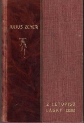 kniha Z letopisů lásky. Řada 3. a 4., Česká grafická Unie 1906