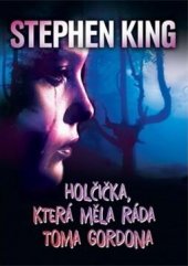 kniha Holčička, která měla ráda Toma Gordona, Beta-Dobrovský 2021