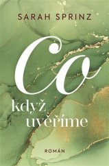 kniha Co když uvěříme, Red 2022