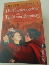 kniha Die Henkerstochter und der Teufel von Bamberg Historischer Roman (německý originál), Ullstein 2020