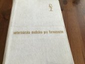 kniha Veterinárska medicína pre farmaceutov, Osveta 1974