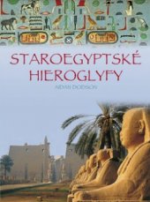 kniha Staroegyptské hieroglyfy, Mladá fronta 2008