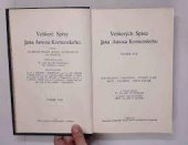 kniha Veškerých spisů Jana Amosa Komenského  sv. XV., Ústřední spolek Jednot učitelských na Moravě 1910