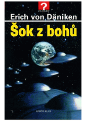 kniha Šok z bohů, Knižní klub 2007