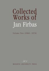 kniha Collected Works of Jan Firbas Volume Two (1968–1978), Masarykova univerzita 2014