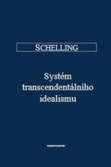 kniha Systém transcendentálního idealismu, Oikoymenh 2014