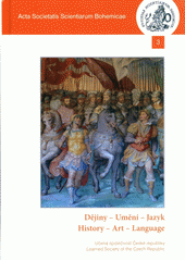 kniha Dějiny - umění - jazyk History - Art - Language, Akademie věd České republiky 2018