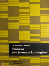 kniha Příručka pro jmennou katalogisaci, SPN 1961